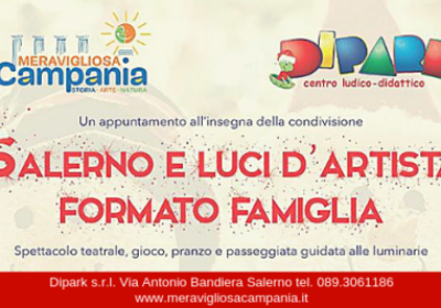 Salerno e Luci d’Artista formato famiglia